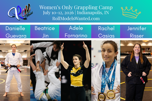 2026 Roll Model Women’s Only Grappling Camp - Indy Base Camp